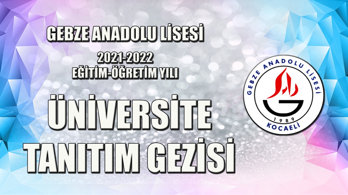 Gebze Teknik Üniversitesi Gezisi Düzenlendi.