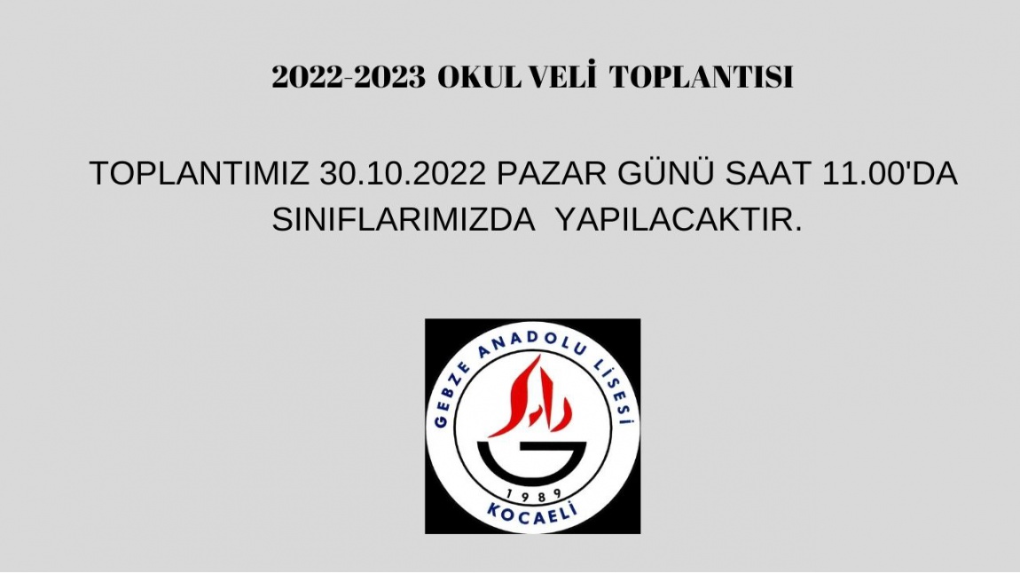 2022-2023 EĞİTİM ÖĞRETİM YILI VELİ TOPLANTISI